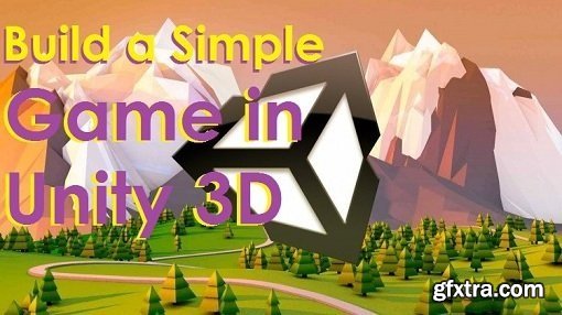 Build a Simple Game in Unity 3D