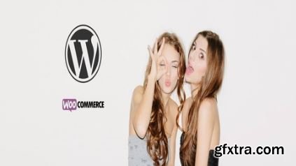 How To Make an eCommerce Website With Wordpress 2017