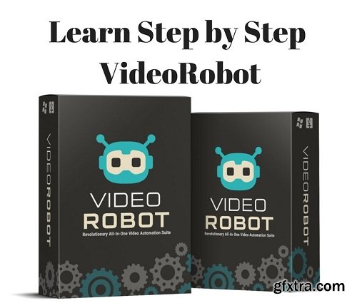 Learn VideoRobot Step by Step - Video Creation New Way to Make Money