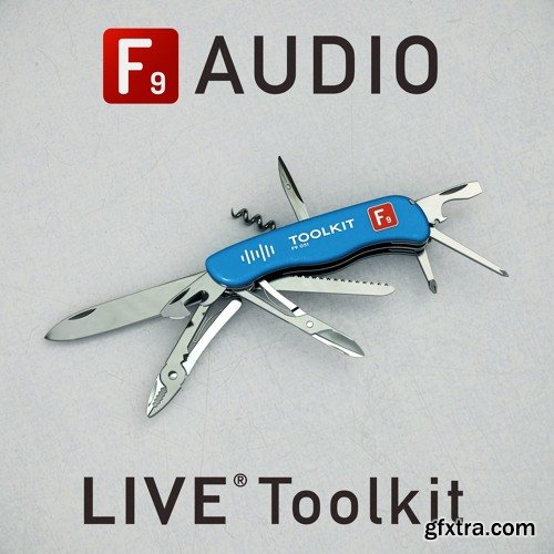 F9 Audio F9 Toolkit for Ableton Live 9+10 Deluxe Edition-TTR