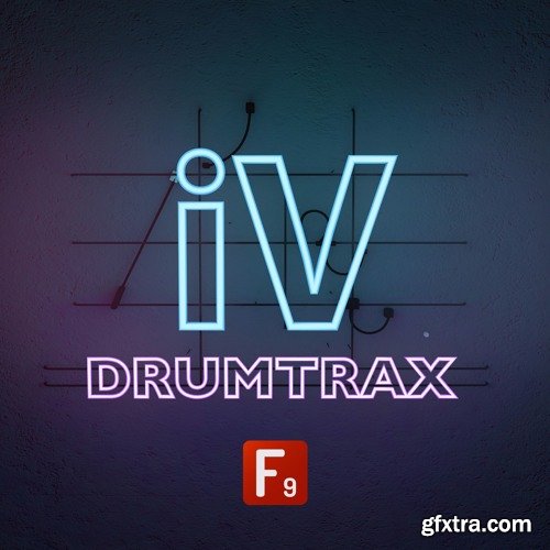 F9 Audio F9 Drumtrax iV 21st Century House MULTiFORMAT-FANTASTiC