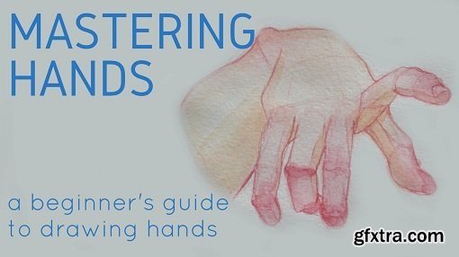 Mastering Hands: A Beginner\'s Guide to Drawing Hands PART 1