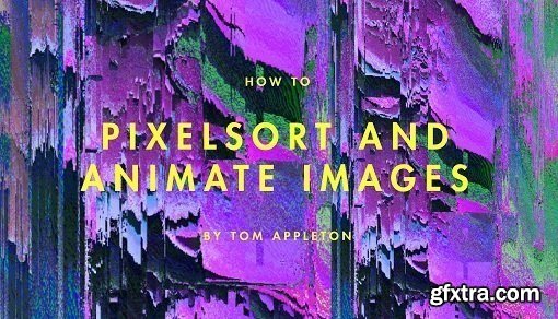 Create Pixelsorted images and Animate them in After Effects!