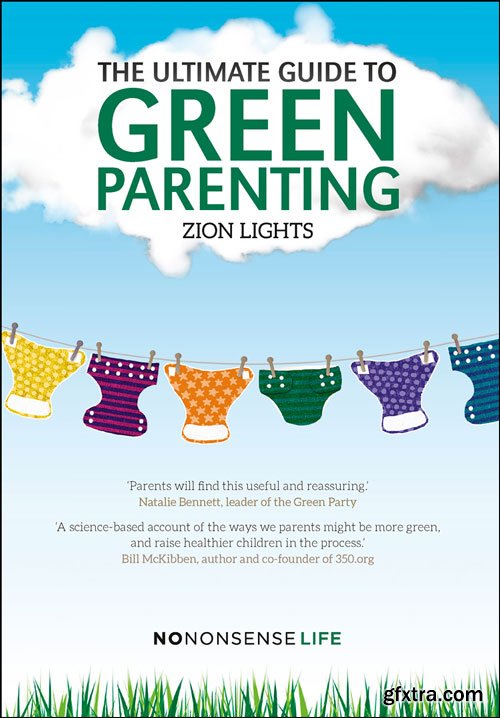 The Ultimate Guide to Green Parenting