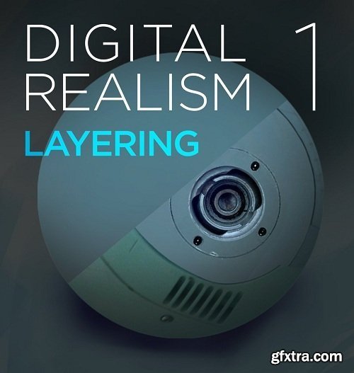 Ctrl+Paint - Digital Realism: Layering in Photoshop