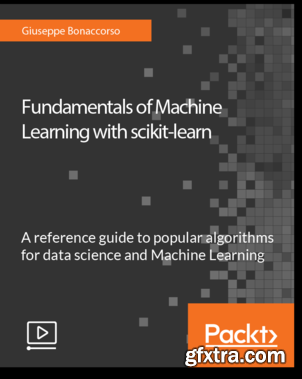 Fundamentals of Machine Learning with scikit-learn