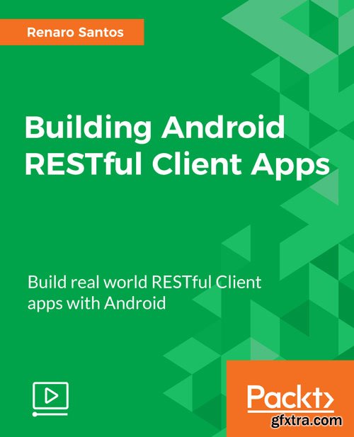 Building Android RESTful Client Apps