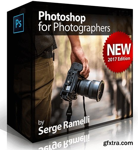 Photo Serge - Photoshop for Photographers 2017