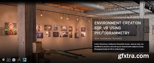 The Gnomon Workshop – Environment Creation for VR Using Photogrammetry