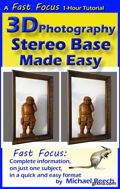 3D Photography Stereo Base Made Easy: How to Calculate the Perfect Stereo Base For Every 3D