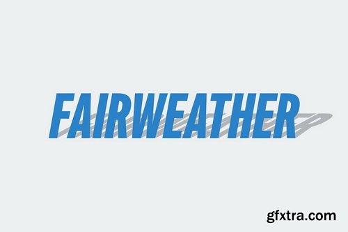 Fairweather Font Family