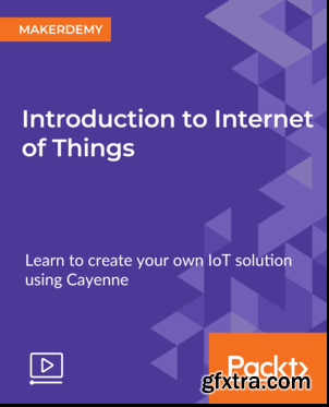 Introduction to Internet of Things