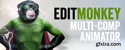 EditMonkey v1.0 for After Effects