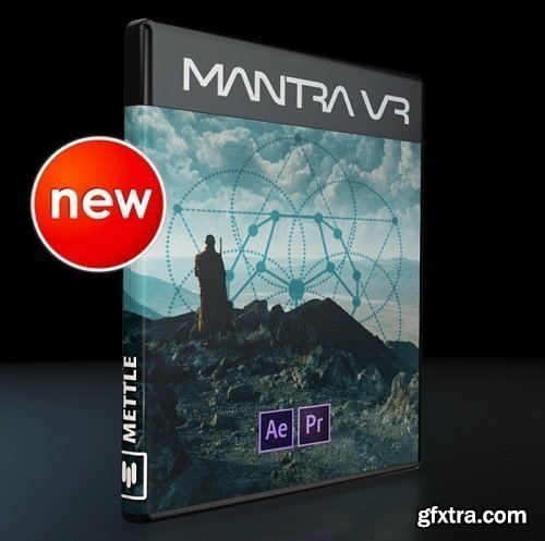 Mettle Mantra VR v1.08 for After Effects and Premiere Pro