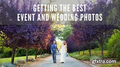 Getting the BEST Event and Wedding Photos