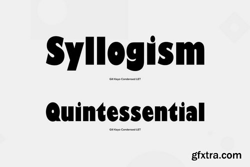 Gill Kayo Condensed Font