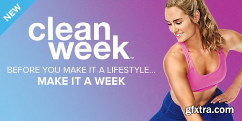 Clean Week: Start a Healthy Lifestyle in 7 Days