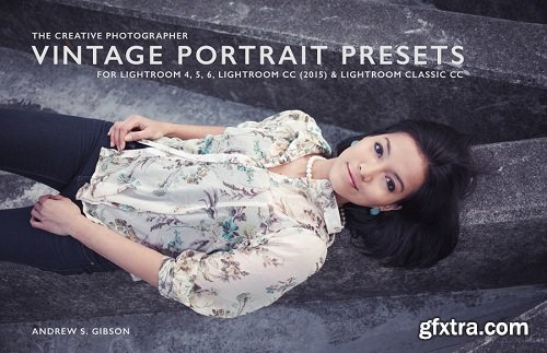 Andrew S Gibson - Vintage Portrait Presets for Lightroom