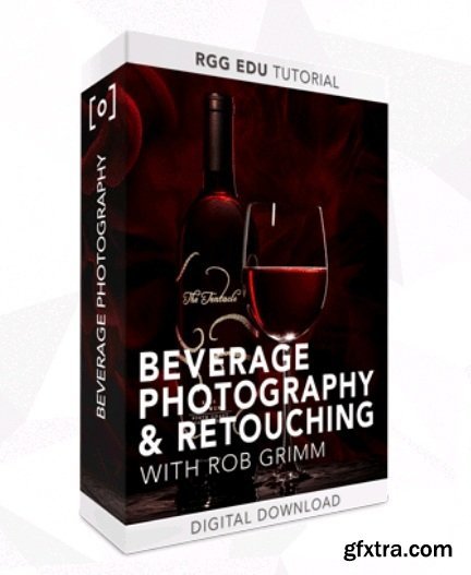 RGGEDU - Beverage Photography with Rob Grimm (Fixed)