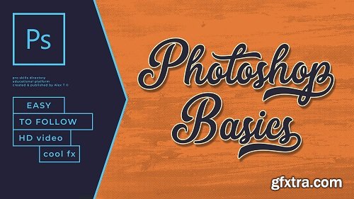 Photoshop Basics / Masks, Panels, Layers, Grid, Guides, Workspace color, Speed optimization & more