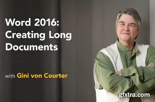 Lynda - Word 2016: Creating Long Documents