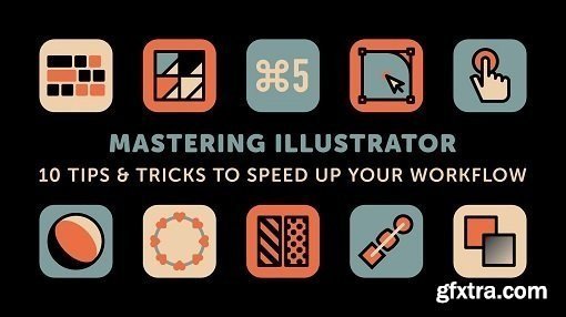 Mastering Illustrator: 10 Tips & Tricks to Speed Up Your Workflow