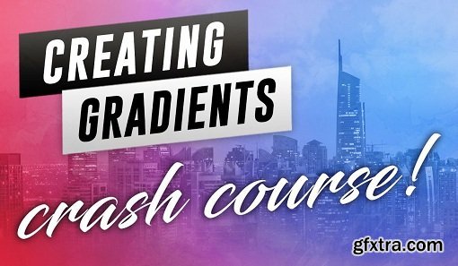 Creating Gradients Crash Course - Adobe Illustrator