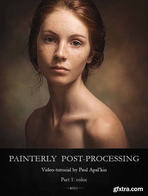 Paul Apalkin - Painterly Post-Processing - Color