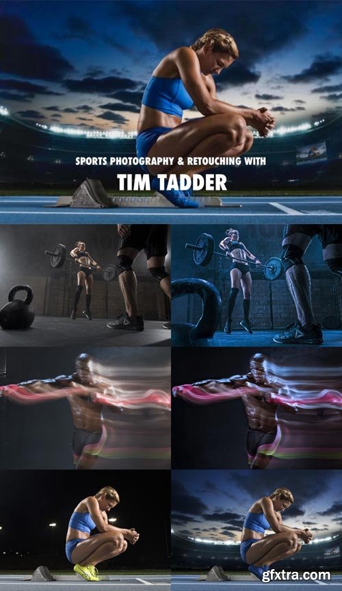 Sports Photography & Retouching with Tim Tadder