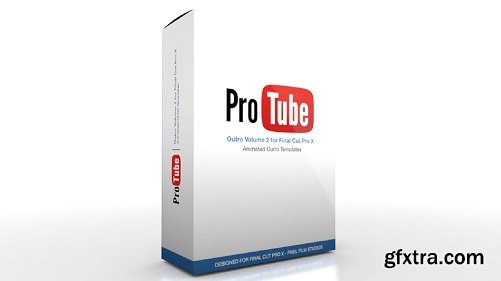 Pixel Film Studios - ProTube: Outro Plug-in for Final Cut Pro X macOS