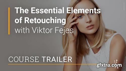 The Essential Elements of Retouching