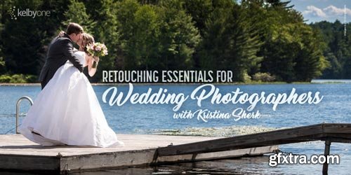 Retouching Essentials for Wedding Photographers