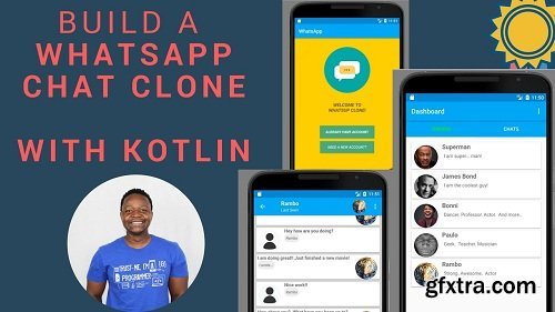 Kotlin - Build a Full WhatsApp Android Clone Chat App