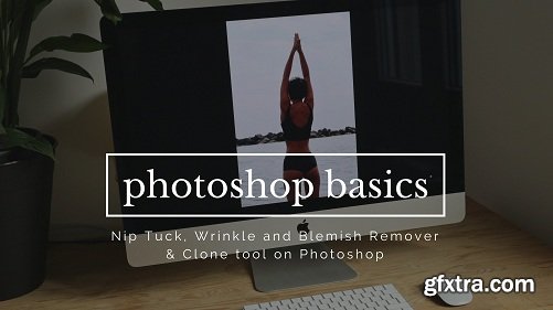 From Picmonkey to Photoshop: The Nip Tuck, Wrinkle & Blemish Remover & Clone tool on Photoshop!