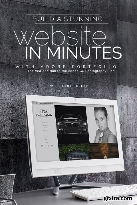 KelbyOne - Build a Stunning Website in Minutes with Adobe Portfolio