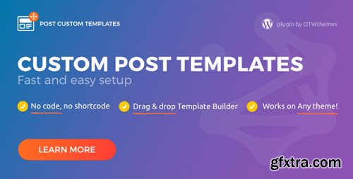 CodeCanyon - Post Custom Templates Pro v1.8 - WordPress plugin - 18029807