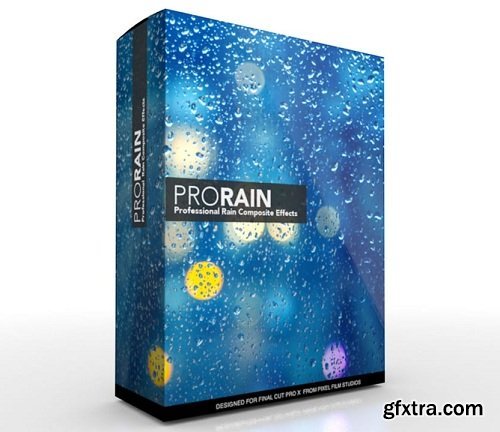 Pixel Film Studios - ProRain: Volume 1 for Final Cut Pro X macOS