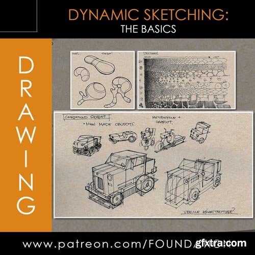 Gumroad - Foundation Patreon Term 6 - Dynamic Sketching: The Basics