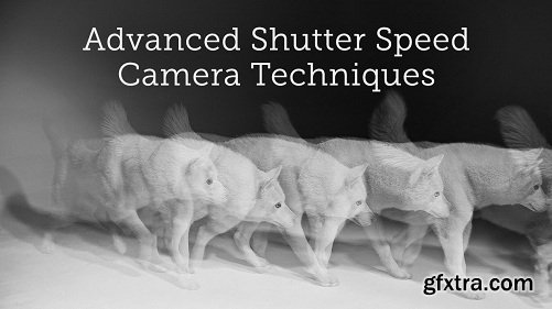 Advanced Shutter Speed Techniques