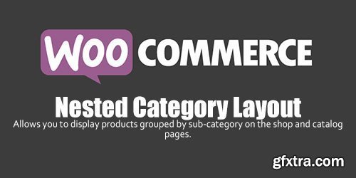 WooCommerce - Nested Category Layout v1.11.2