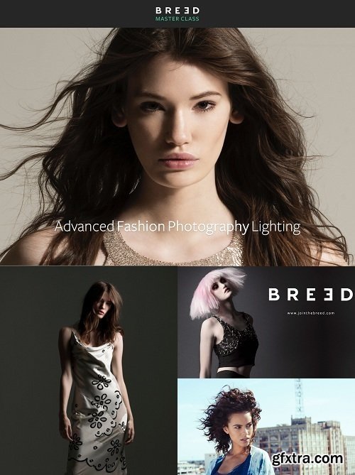 Breed Master Class - Advanced Fashion Photography Lighting