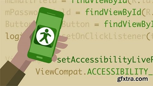 Lynda - Android App Development: Accessibility