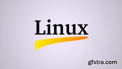 Linux Administration: Beginner to Advanced In Just 7 Days