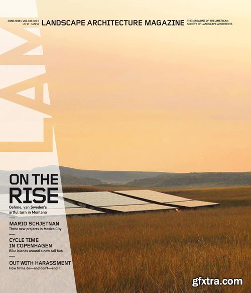 Landscape Architecture Magazine USA - June 2018