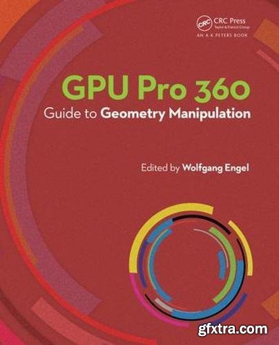 GPU Pro 360 Guide to Geometry Manipulation