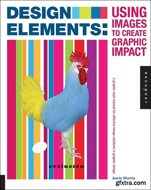 Design Elements, Using Images to Create Graphic Impact