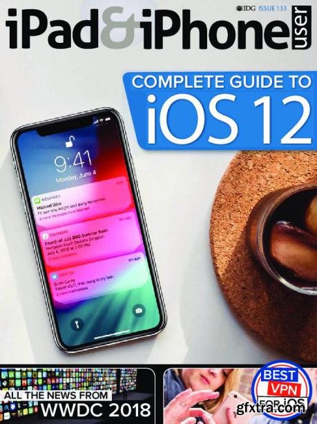 iPad & iPhone User – Issue 133 2018
