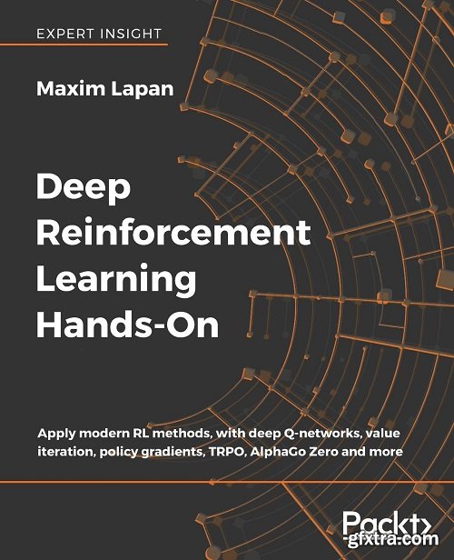 Deep Reinforcement Learning Hands-On