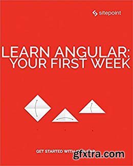 Learn Angular: Your First Week