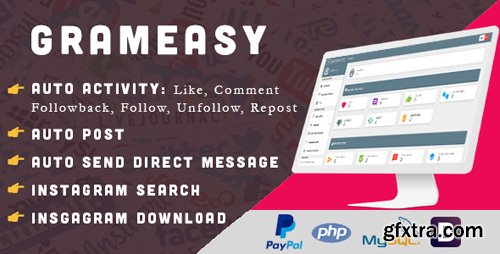 CodeCanyon - GramEasy v1.9 - Instagram Automatic Tool - 20292050 - NULLED